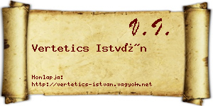 Vertetics István névjegykártya